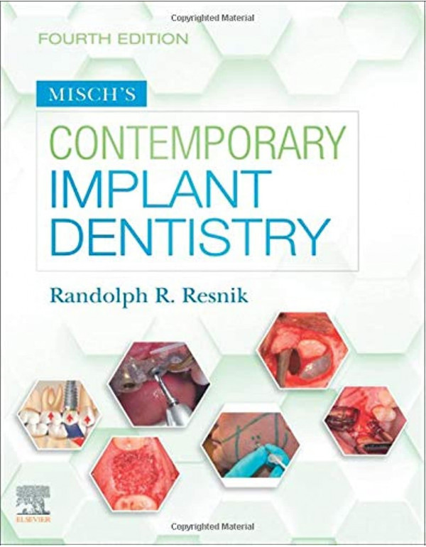 Misch's Contemporary Implant Dentistry *HARDCOVER*...