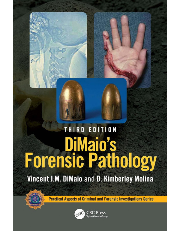 DiMaio's Forensic Pathology *HARDCOVER* 3rd Ed By ...