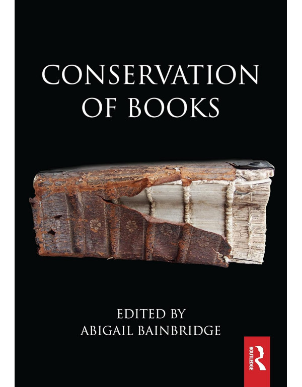 Conservation Of Books *HARDCOVER* By Abigail Bainb...