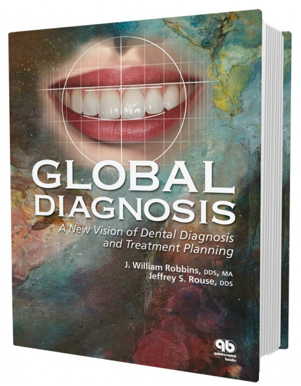 Global Diagnosis: A New Vision Of Dental Diagnosis...