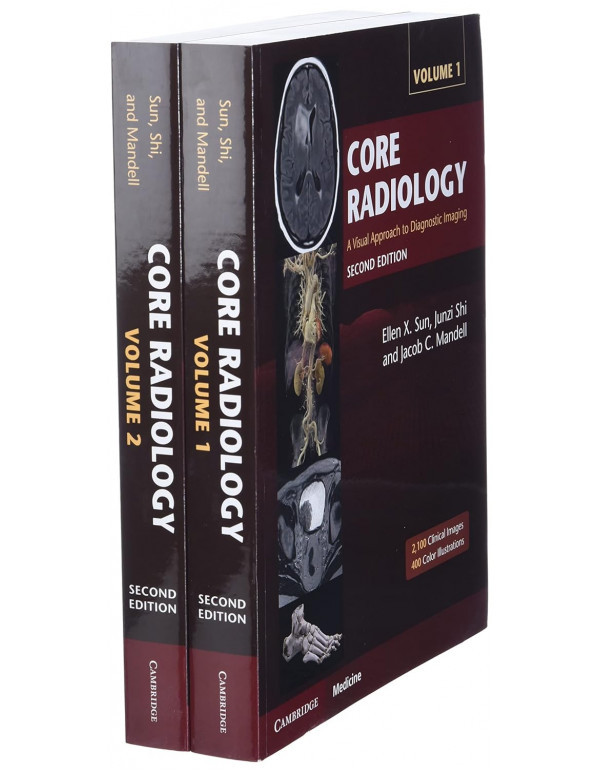 Core Radiology 2 Vol. Set 2nd Ed. A Visual Approac...