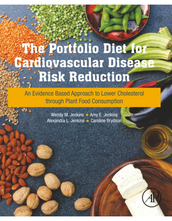 The Portfolio Diet for Cardiovascular Disease Risk...