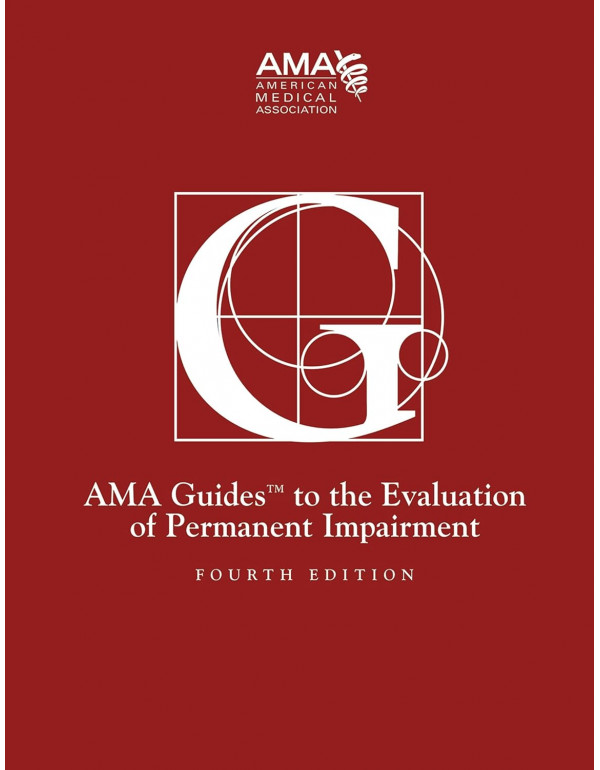 Guides to the Evaluation of Permanent Impairment (...