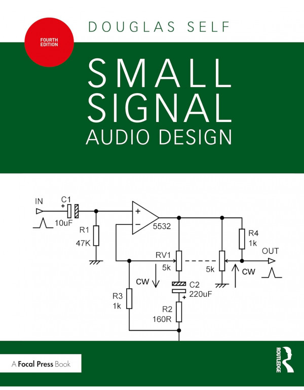 Small Signal Audio Design by Douglas Self (ISBN 97...