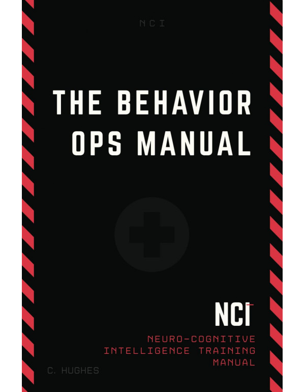 The Behavior Operations Manual: Neuro-Cognitive In...
