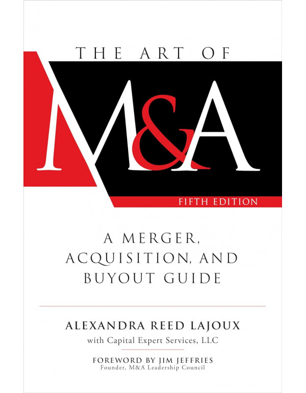 The Art Of M&A *HARDCOVER* 5th Ed, A Merger, A...